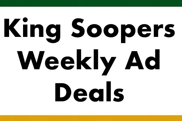 King Soopers Weekly Ad (September 16 - 22, 2026) Preview - Image 46 King Soopers Weekly Ad