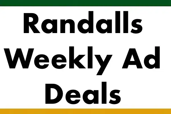 Randalls Weekly Ad (September 16 - 22, 2026) Preview - Image 34 Randalls Weekly Ad
