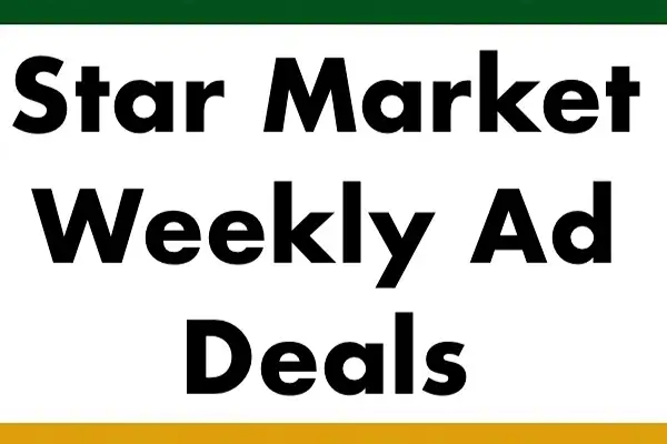 Star Market Weekly Ad (September 18 – 24, 2026) Preview - Image 1 Star Market Weekly Ad