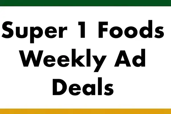 Super 1 Foods Weekly Ad (September 16 - 22, 2026) Preview - Image 22 super 1 foods weekly ad